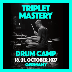 Benny Greb Drum Camp: TRIPLET MASTERY 2027